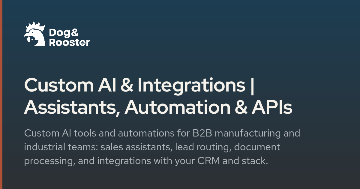 Custom AI & Integrations | Assistants, Automation & APIs